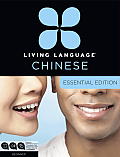 Living Language Essential Chinese