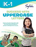 Success with Uppercase Letters, Grades K-1: Sylvan Workbooks