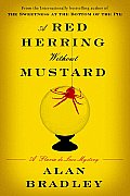 A Red Herring Without Mustard (Flavia de Luce Mysteries)