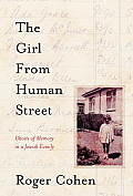 Girl from Human Street Ghosts of Memory in a Jewish Family