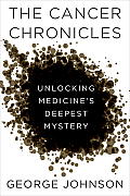 Cancer Chronicles Unlocking Medicines Deepest Mystery