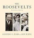 Roosevelts An Intimate History