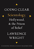 Going Clear Scientology Hollywood & the Prison of Belief
