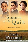 Sisters of the Quilt the Complete Trilogy