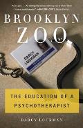 Brooklyn Zoo: The Education of a Psychotherapist