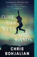 Close Your Eyes Hold Hands