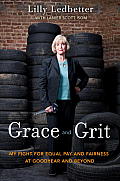 Grace & Grit My Fight for Equal Pay & Fairness at Goodyear & Beyond