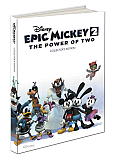 Disney Epic Mickey 2: The Power of Two Collector's Edition: Prima Official Game Guide