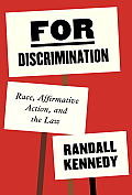 For Discrimination Race Affirmation Action & the Law