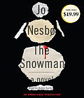 The Snowman: A Harry Hole Novel: Harry Hole 7: Unabridged