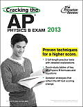 Cracking the AP Physics B Exam 2013 Edition