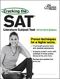 Cracking the SAT Literature Subject Test 2013 2014 Edition