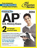 Cracking the AP US History Exam 2014 Edition