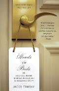 Heads in Beds A Reckless Memoir of Hotels Hustles & So Called Hospitality