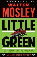 Little Green: An Easy Rawlins Novel