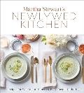 Martha Stewarts Newlywed Kitchen Recipes for Weeknight Dinners & Easy Casual Gatherings