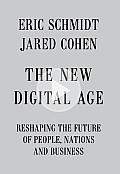 New Digital Age Reshaping the Future of People Nations & Business