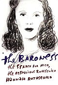 Baroness the Search for Nica the Rebellious Rothschild