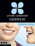 Living Language Hebrew Essential Edition Beginner course including coursebook audio CDs & online learning