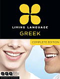 Living Language Greek Complete Edition Beginner through advanced course including coursebooks audio CDs & online learning