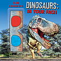 Dinosaurs In Your Face