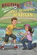 Ballpark Mysteries 08 The Missing Marlin