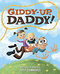 Giddy Up Daddy