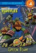 Green Team Teenage Mutant Ninja Turtles