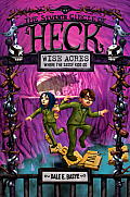Heck 07 Wise Acres The Seventh Circle of Heck
