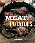 Meat & Potatoes Simple Recipes that Sizzle & Sear