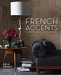 French Accents At Home with Parisian Objects & Details