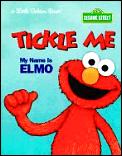 Sesame Street Tickle Me My Name Is Elmo