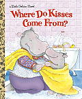Where Do Kisses Come From