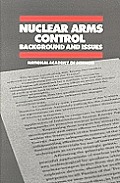 Nuclear Arms Control: Background and Issues