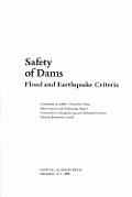 Safety of Dams: Flood and Earthquake Criteria