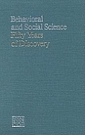 Behavioral and Social Science: 50 Years of Discovery