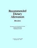 Recommended Dietary Allowances: 10th Edition