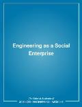 Engineering as a Social Enterprise
