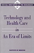 Technology & Health Care In An Era Of Li