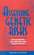 Assessing Genetic Risks Implications F