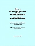 Clinical Applications of Mifepristone (Ru486) and Other Antiprogestins: Assessing the Science and Recommending a Research Agenda
