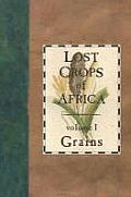 Lost Crops of Africa Volume 1 Grains