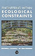 Engineering Within Ecological Constraint