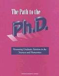 The Path to the PH.D.: Measuring Graduate Attrition in the Sciences and Humanities