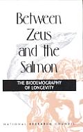 Between Zeus & The Salmon The Biodemogra