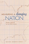 Measuring a Changing Nation: Modern Methods for the 2000 Census