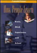 How People Learn Brain Mind Experience & School