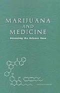 Marijuana & Medicine Assessing the Science Base