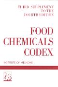 Food Chemicals Codex Third Supplement to the Fourth Edition