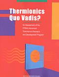 Thermionics Quo Vadis?: An Assessment of the Dtra's Advanced Thermionics Research and Development Program